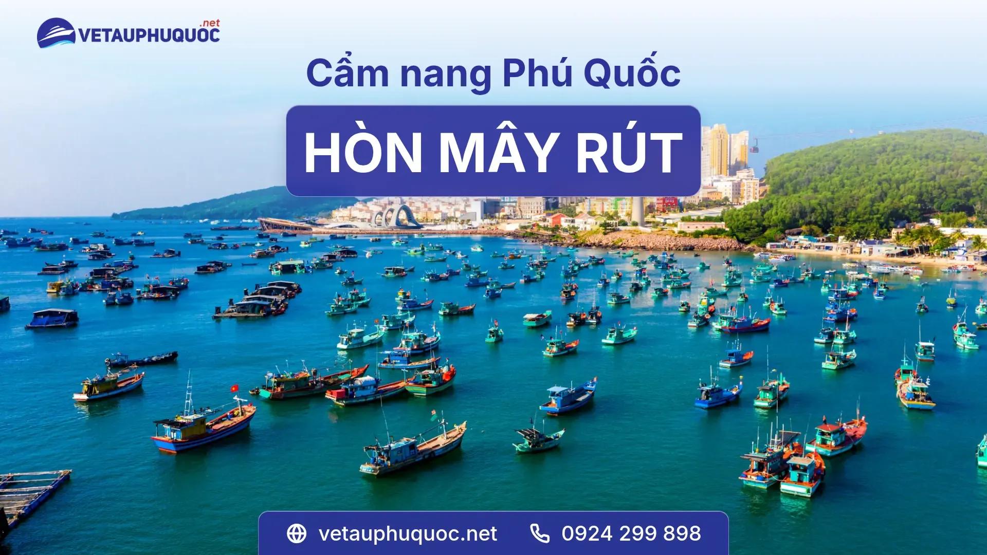 Hòn Mây Rút - Thiên đường biển xanh giữa Nam Đảo
