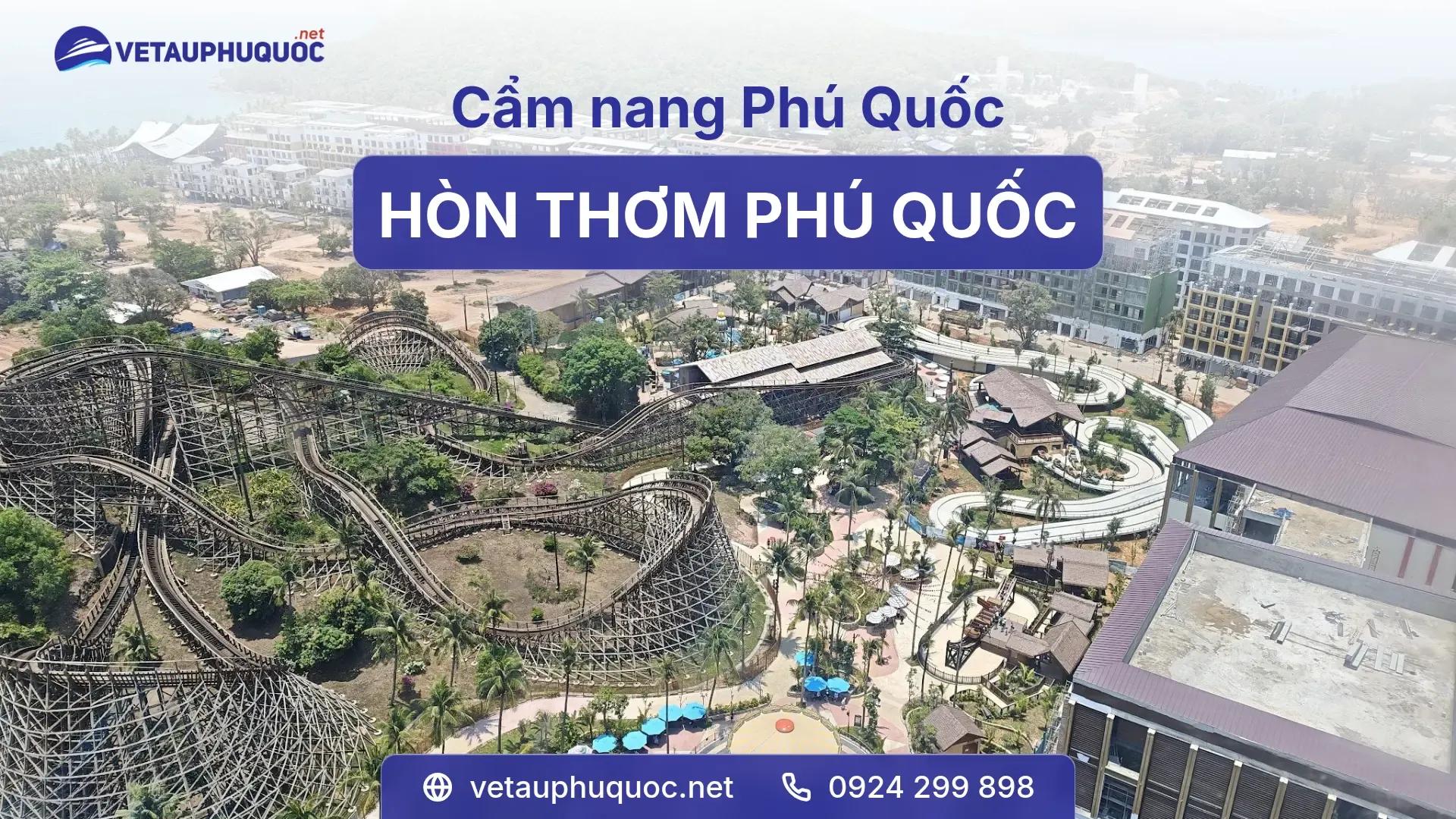 Hòn Thơm Phú Quốc - Thiên đường biển đảo tuyệt đẹp
