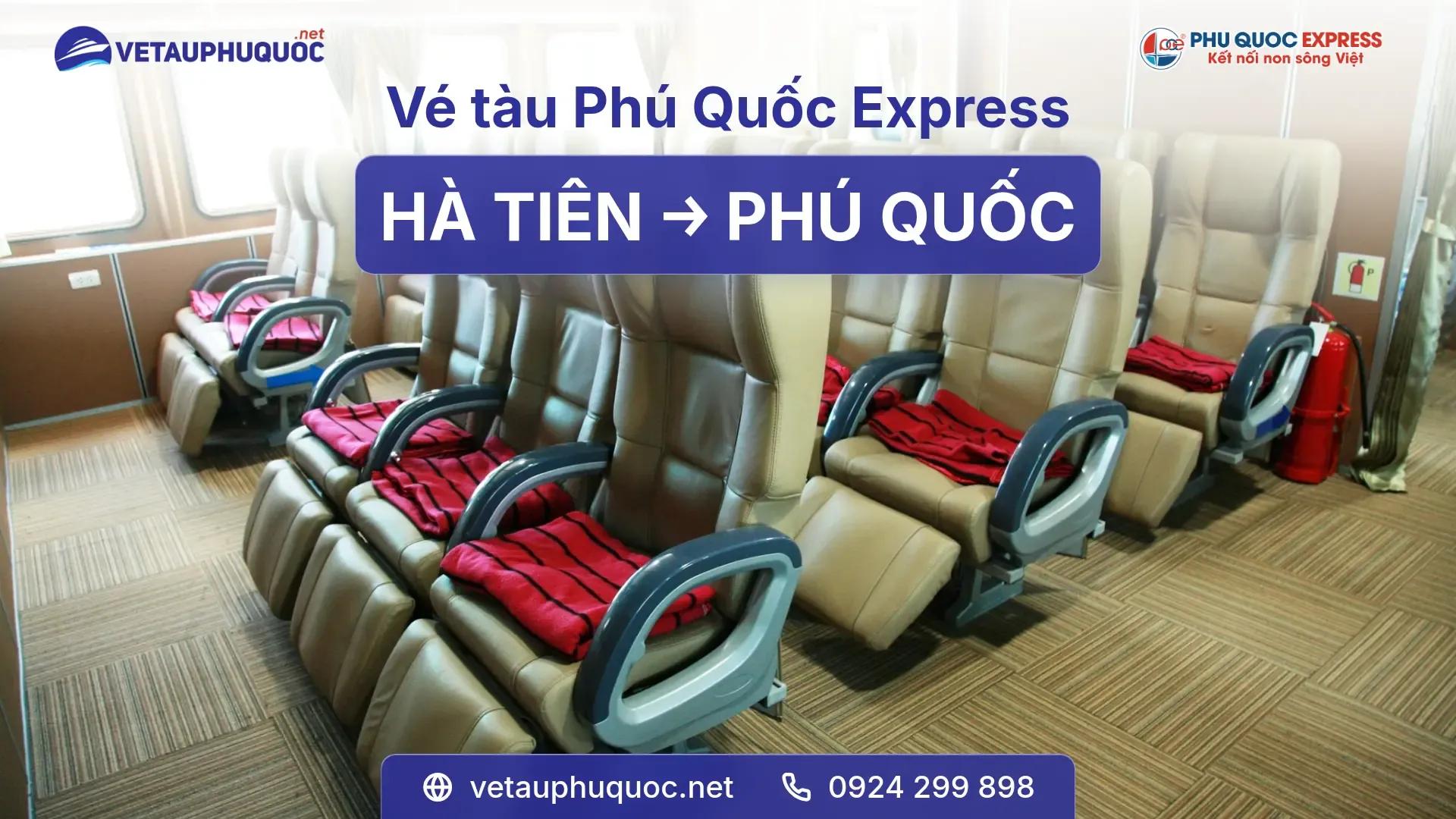 Giá vé tàu Hà Tiên Phú Quốc hãng Phú Quốc Express 2026