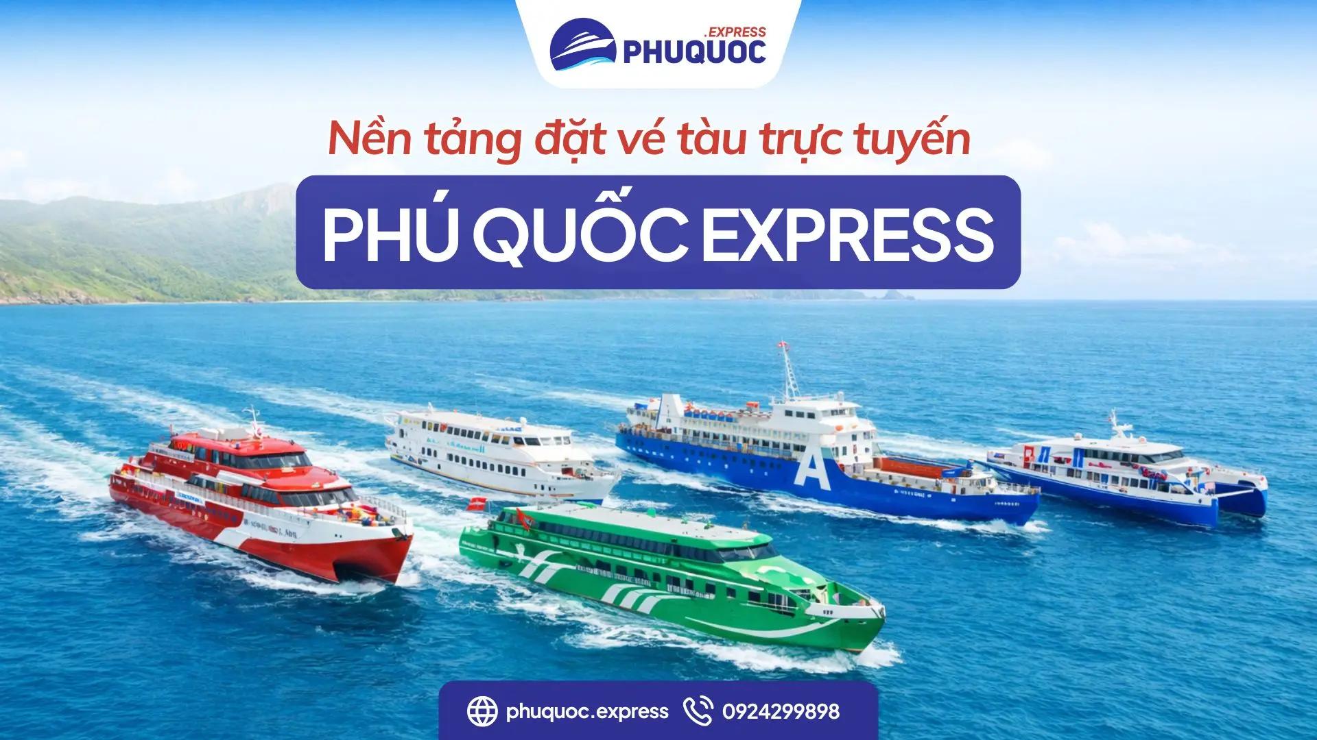 Giới thiệu Phú Quốc Express