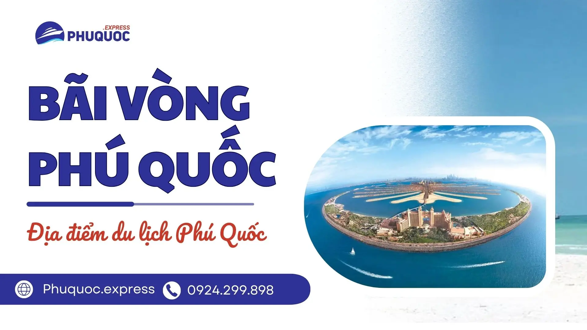 Bãi Vòng Phú Quốc – Điểm dừng chân yên bình giữa Đảo Ngọc