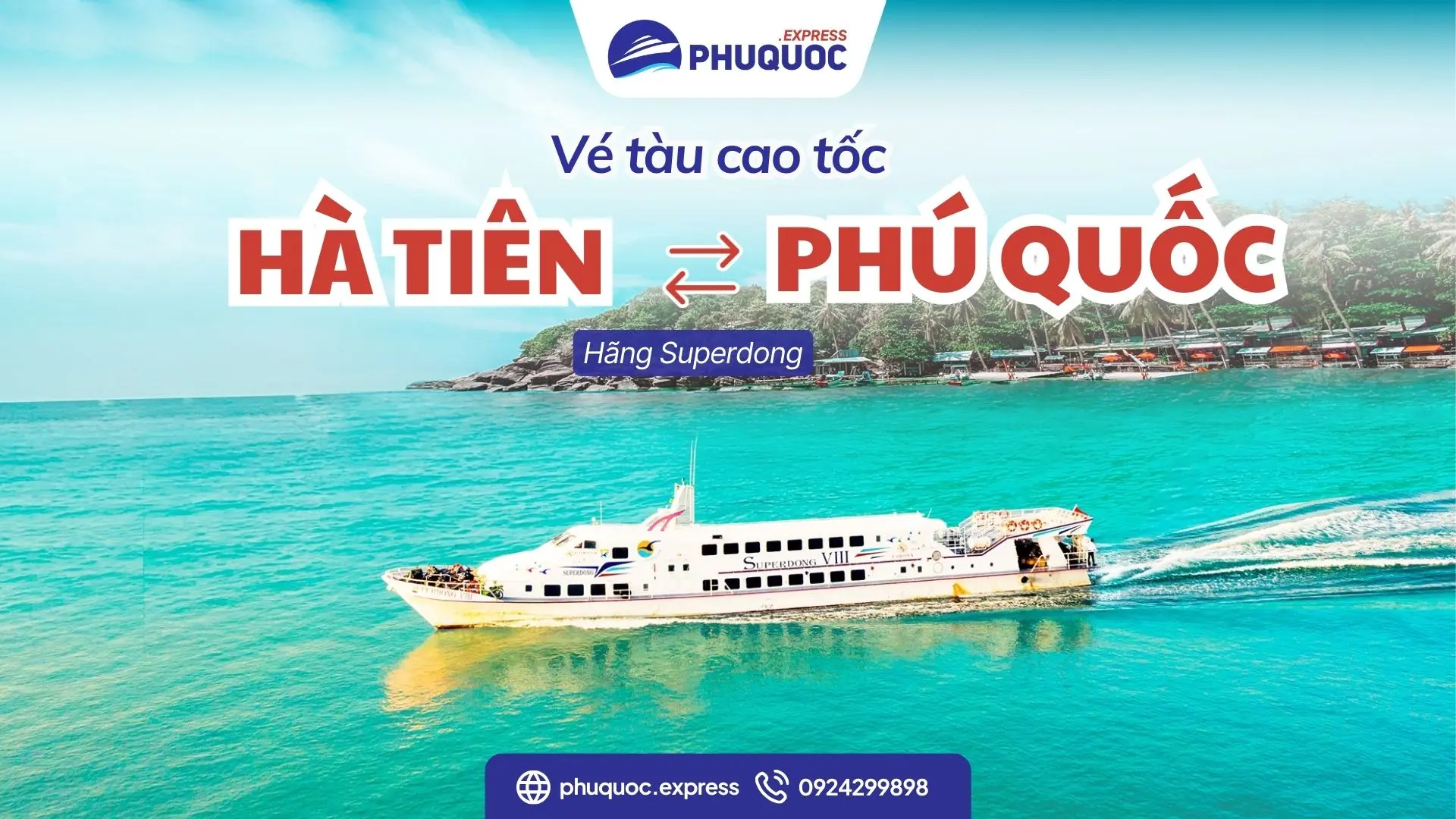 Vé tàu Hà Tiên Phú Quốc Superdong